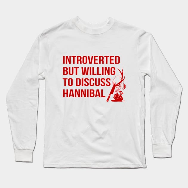 Willing To Discuss Hannibal - II Long Sleeve T-Shirt by Plan8